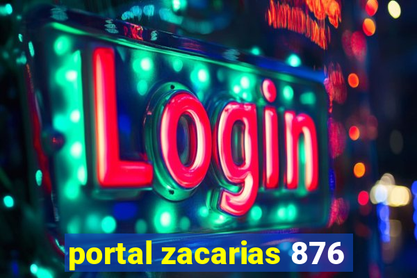 portal zacarias 876